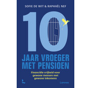Tien jaar vroeger met pensioen
