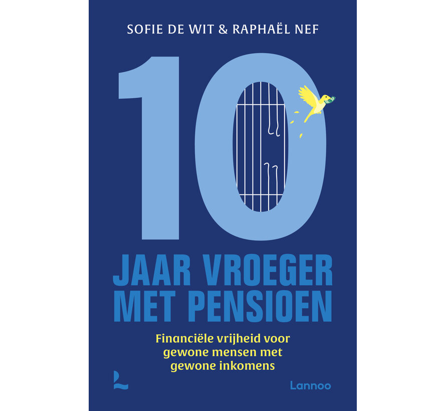 Tien jaar vroeger met pensioen