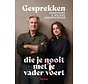 Gesprekken die je nooit met je vader voert