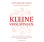 Kleine verslavingen