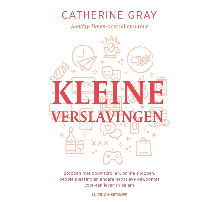 Kleine verslavingen