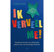 Nieuw binnen Ik verveel me!