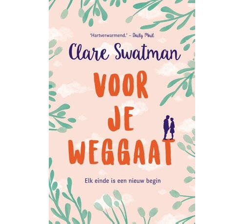 Nieuw binnen Voor je weggaat
