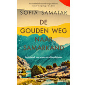 Nieuw binnen De gouden weg naar Samarkand