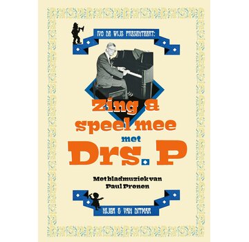 Nieuw binnen Zing & speel mee met Drs. P