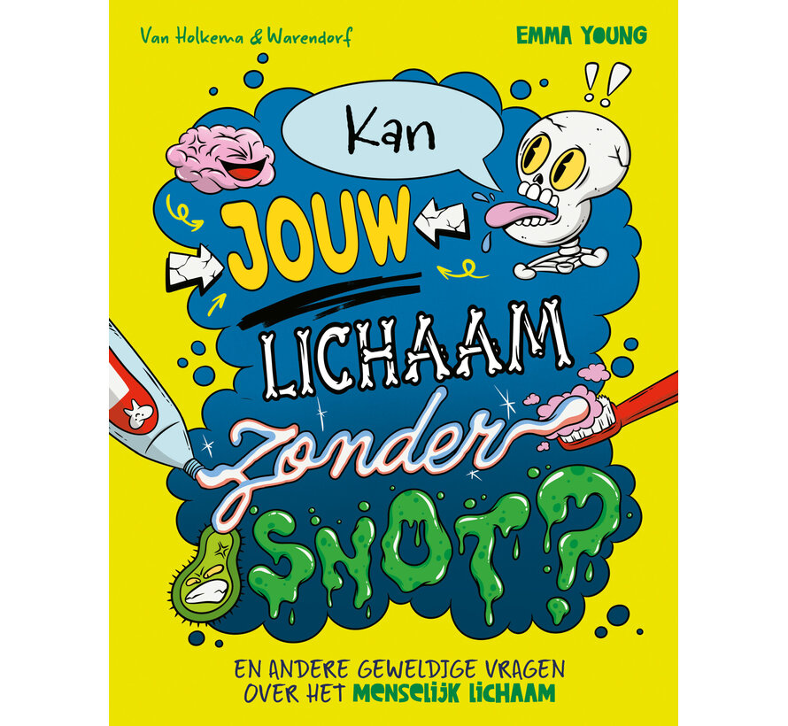 Kan jouw lichaam zonder snot?