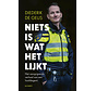 Niets is wat het lijkt