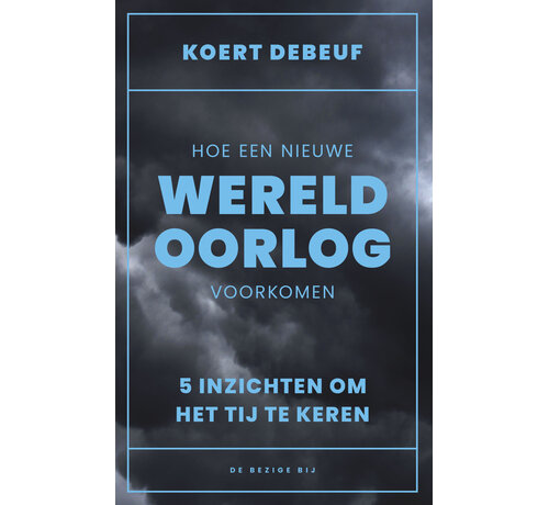 Nieuw binnen Hoe een nieuwe wereldoorlog te voorkomen