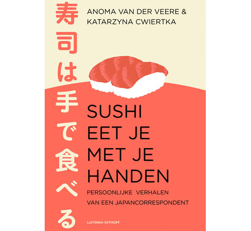 Nieuw binnen Sushi eet je met je handen