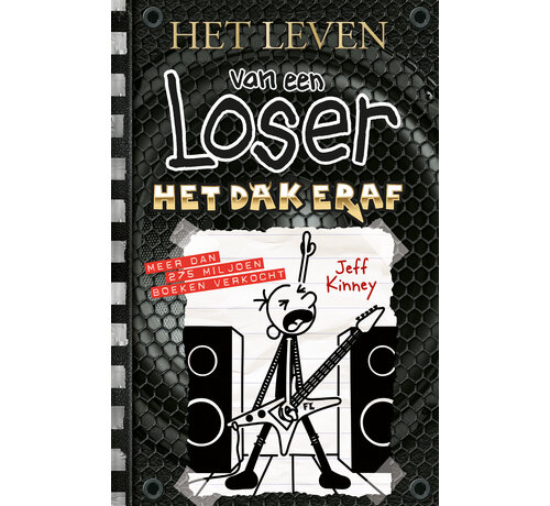 Nieuw binnen Het leven van een Loser 17 - Het dak eraf