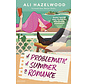 Not in love 2 - Problematic summer romance