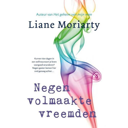 Neuf étrangers parfaits Liane Moriarty