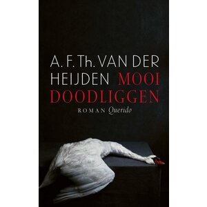 Ravi d'être mort A.F.th. Van der Heijden