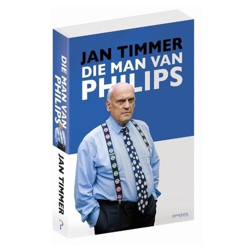 Die man van Philips | Jan Timmer