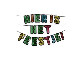 Neon slinger - Hier is het feestje!