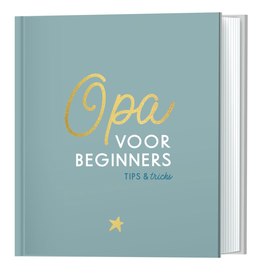 Lantaarn Opa voor beginners