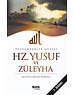 Çelik Yayınları Peygamberler Güzeli I Hz. Yusuf ve Züleyha