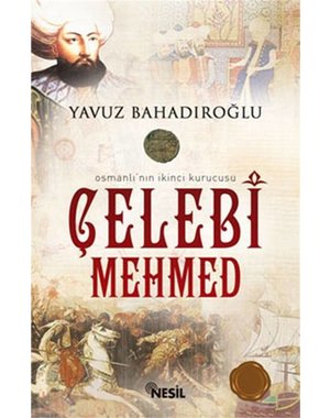 Nesil Yayınları Çelebi Mehmed