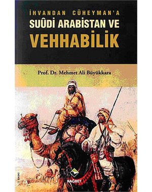 Rağbet Yayınları Suudi Arabistan ve Vehhabilik