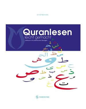 Erol Medien Verlag Quranlesen  leicht gemacht I Lehrbuch mit praktischen Übungen