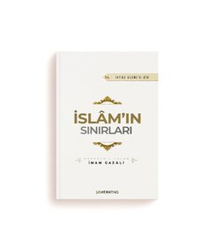 İslamın Sınırları | İhya-u Ulumiddin