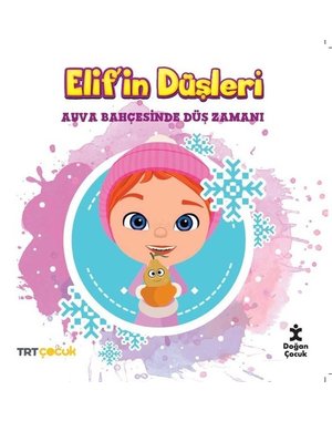Dogan Cocuk TRT Çocuk Elif'in Düşleri Ayva Bahçesinde Düş Zamanı