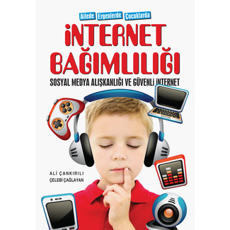 Uğurböceği Yayınları İnternet Bağımlılığı Sosyal Medya Alışkanlığı ve Güvenli İnternet