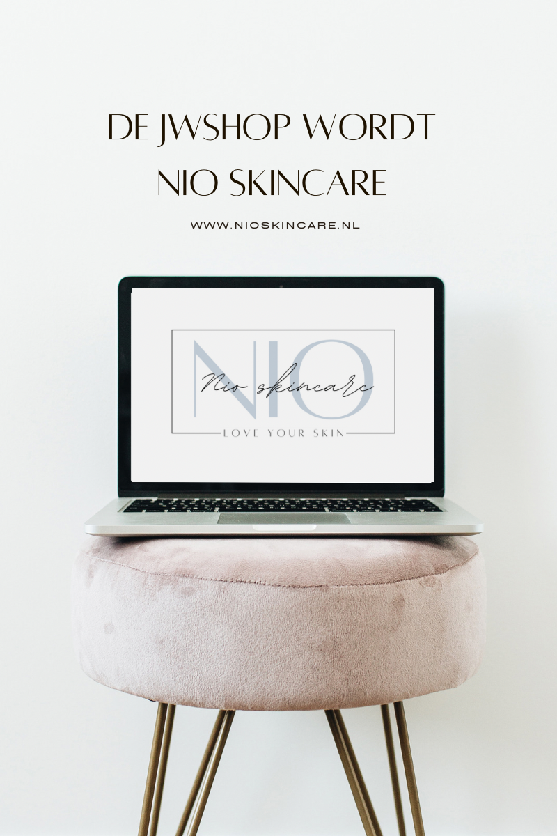 De JWshop wordt Nio skincare!