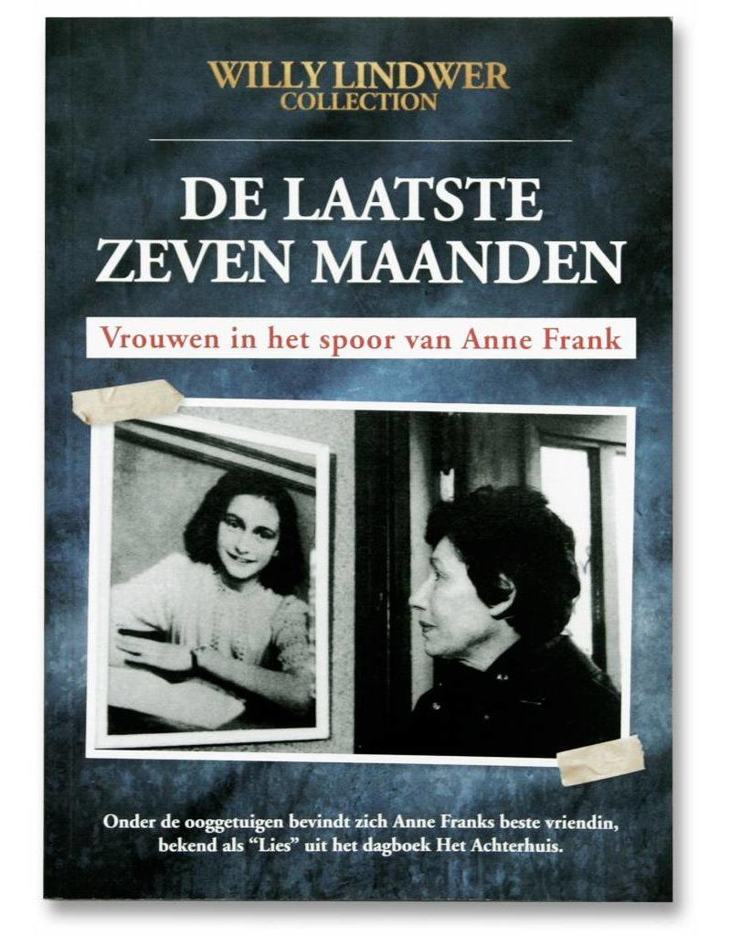 The last seven months of Anne Frank