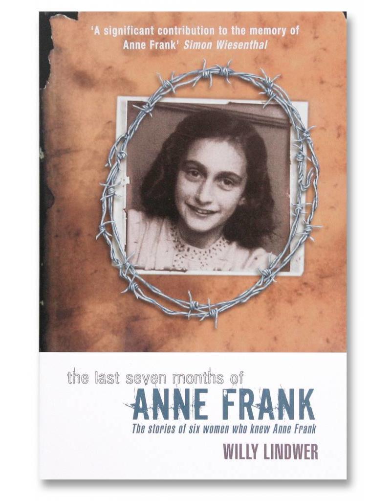 Anne Frank  - die letzten sieben Monate