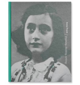 Anne Frank, träumen, denken, schreiben (7 Sprachen)