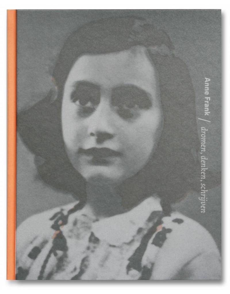 Ana Frank, soñar, pensar, escribir (7 idiomas)