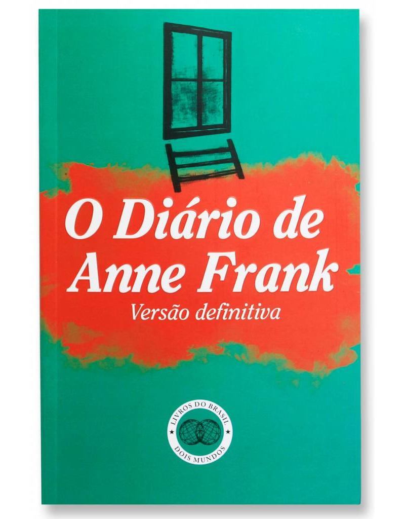 O Diário de Anne Frank - Anne Frank Stichting