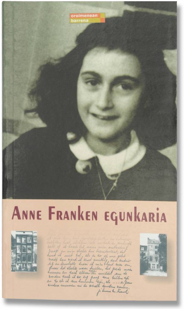 Anne Franken Egunkaria Anne Frank House Anne Franken Egunkaria Anne Frank House