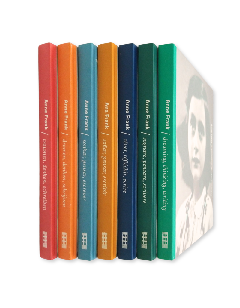 Anne Frank, träumen, denken, schreiben (7 Sprachen)