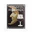Straffe Hendrik Quadrupel metalen pancarte