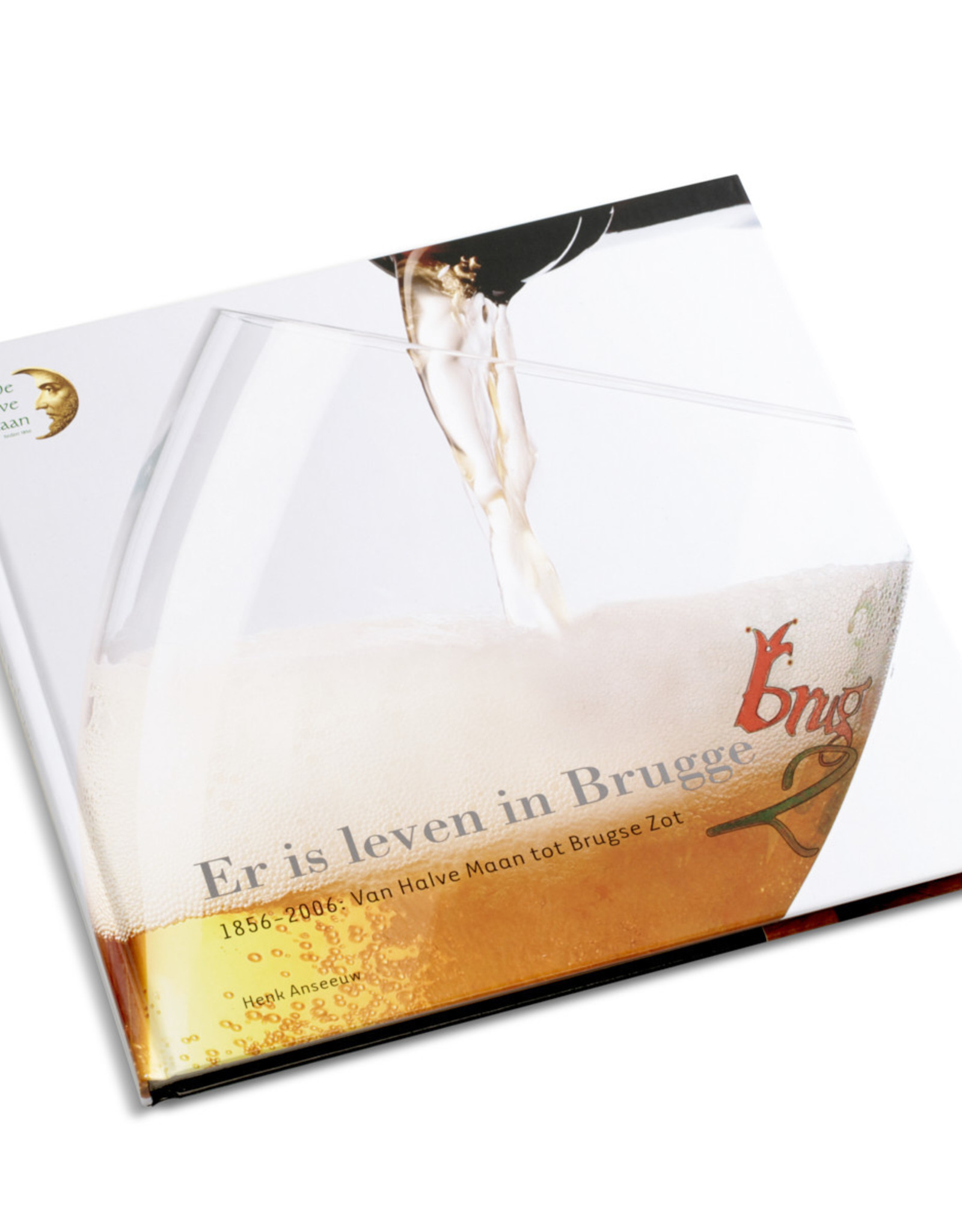 Brouwerij Halve Maan Book “er is leven in Brugge”