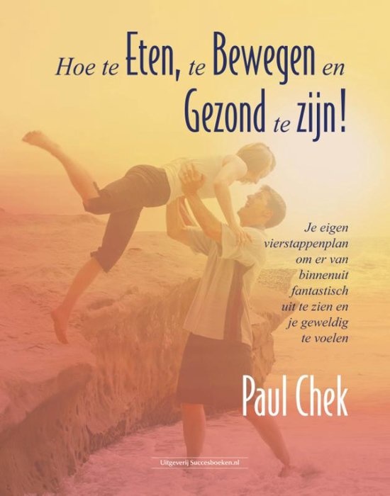 Succesboeken Succesboeken Hoe te eten te bewegen (1 st)