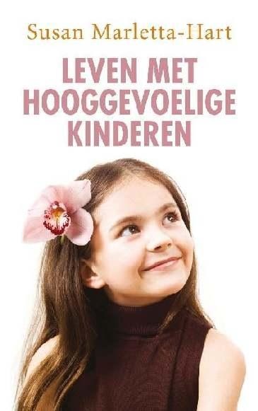 Ten Have Ten Have Leven met hooggevoelige kinderen (1 st)