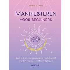 Deltas Manifesteren voor beginners (1 Boek)