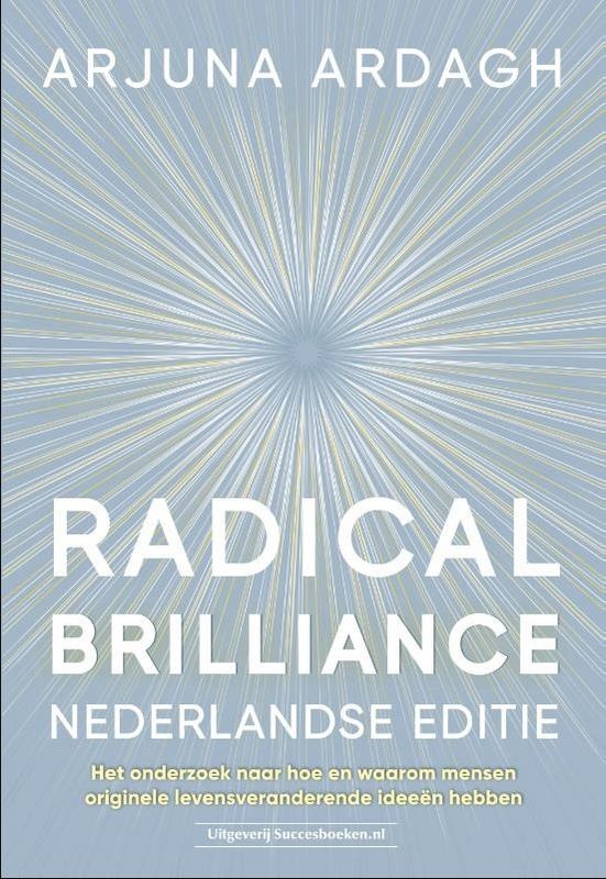 Succesboeken Succesboeken Radical brilliance Nederlandse editie (1 st)