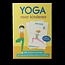 Yoga voor kinderen 1 Boek
