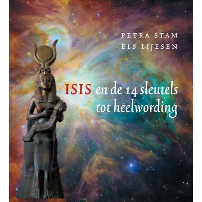 Isis en de 14 sleutels tot heelwording 1 Stuks