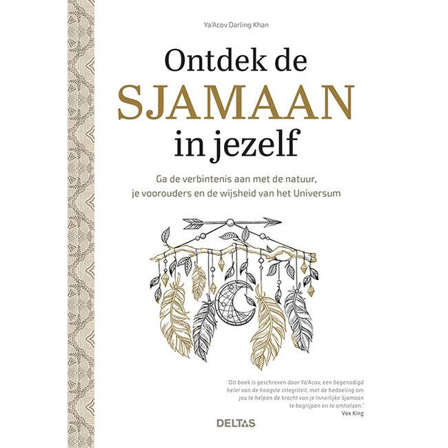 Ontdek de sjamaan in jezelf 1 Boek