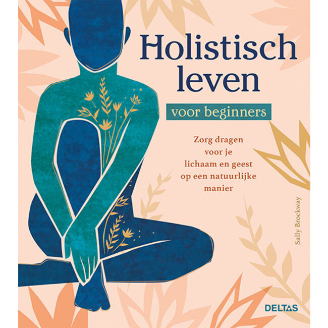 Holistisch leven voor beginners 1 Boek