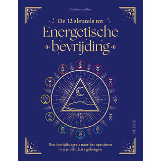 Deltas De 12 sleutels tot energetische bevrijding 1 Boek