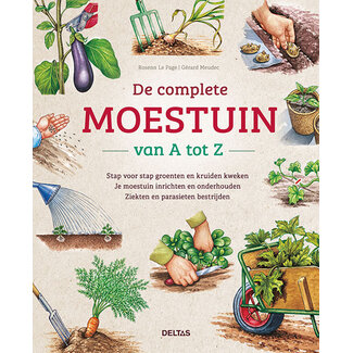 Deltas De complete moestuin van A tot Z 1 Boek