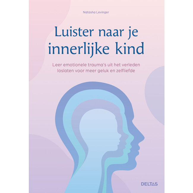 Luisteren naar je innerlijke kind 1 Boek