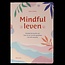 Mindful leven 1 Boek