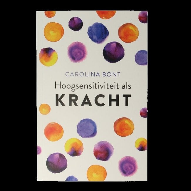 Hoogsensitiviteit als kracht 1 Boek